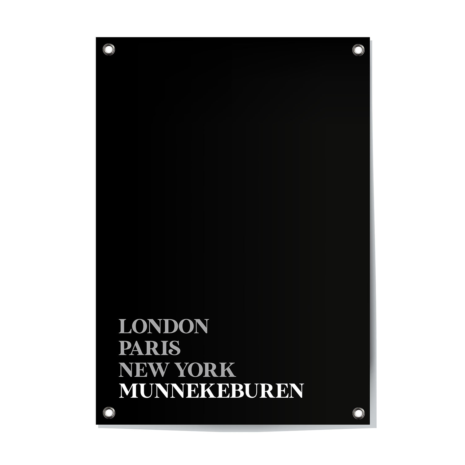 Alternative view of Tuinposter Munnekeburen - Friesland | London - Paris - New York